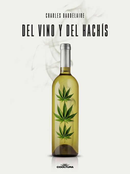 Detalles del título Del vino y del hachís de Charles Baudelaire - Disponible